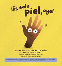 Produktbild: &iexcl;Es s&oacute;lo piel, oye!