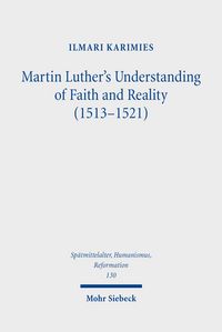 Produktbild: Martin Luther's Understanding of Faith and Reality (1513-1521)