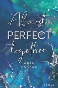 Produktbild: Almost Perfect Together