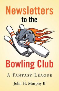 Produktbild: Newsletters to the Bowling Club