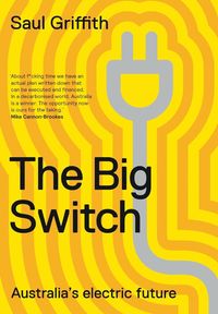 Produktbild: The Big Switch: Australia's Electric Future