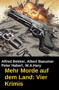 Produktbild: Mehr Morde auf dem Land: Vier Krimis