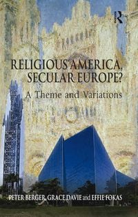Produktbild: Religious America, Secular Europe?