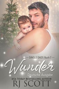 Produktbild: Wunder (Single Dads Deutsche Ausgabe, #7)