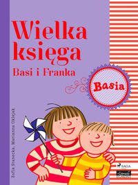 Produktbild: Wielka ksiega - Basi i Franka