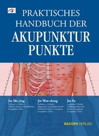 Produktbild: Praktisches Handbuch der Akupunkturpunkte
