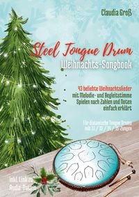 Bild vom Artikel Steel Tongue Drum Weihnachts-Songbook - Ringbuch vom Autor Claudia Gross