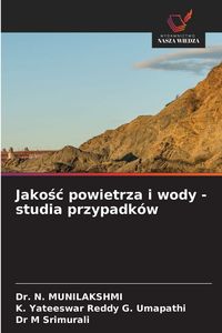Produktbild: Jako&iquest;&iquest; powietrza i wody - studia przypadk&oacute;w