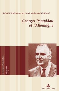 Produktbild: Georges Pompidou et l&rsquo;Allemagne