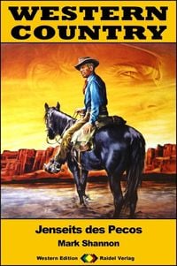 Produktbild: WESTERN COUNTRY 444: Jenseits des Pecos