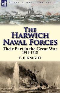 Produktbild: The Harwich Naval Forces