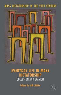 Produktbild: Everyday Life in Mass Dictatorship
