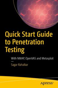 Bild vom Artikel Quick Start Guide to Penetration Testing vom Autor Sagar Rahalkar
