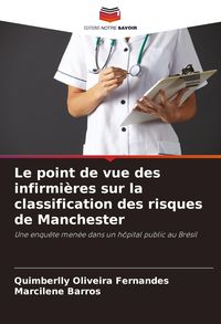 Produktbild: Le point de vue des infirmi&egrave;res sur la classification des risques de Manchester
