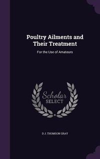 Produktbild: Poultry Ailments and Their Treatment