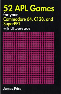Produktbild: 52 APL Games for Your Commodore 64, C128, and SuperPET