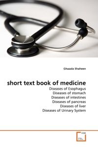 Shaheen, G: short text book of medicine