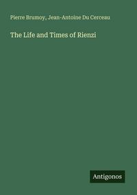 Produktbild: The Life and Times of Rienzi