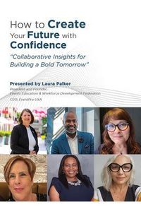 Produktbild: How to Create Your Future with Confidence