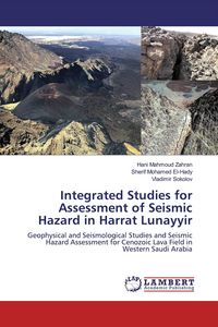 Produktbild: Integrated Studies for Assessment of Seismic Hazard in Harrat Lunayyir