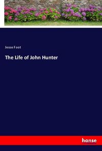 Produktbild: The Life of John Hunter