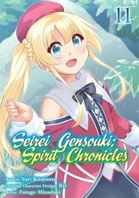 Produktbild: Seirei Gensouki: Spirit Chronicles (Manga): Volume 11