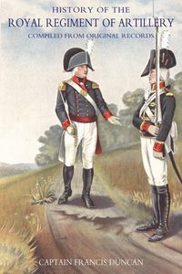 Produktbild: History of the Royal Regiment of Artillery Vol II (1784-1815)