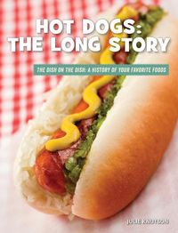 Produktbild: Hot Dogs: The Long Story