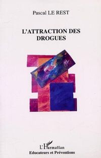 Produktbild: L'attraction des Drogues