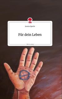 Produktbild: F&uuml;r dein Leben. Life is a Story - story.one