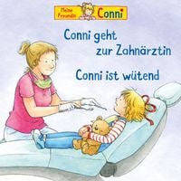 Produktbild: Conni geht zur Zahnärztin / Conni ist wütend