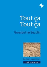 Produktbild: Tout &ccedil;a tout &ccedil;a : th&eacute;&acirc;tre