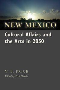 Produktbild: New Mexico Cultural Affairs and the Arts in 2050