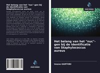 Produktbild: Het belang van het "nuc"-gen bij de identificatie van Staphylococcus aureus