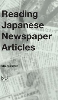 Bild vom Artikel Reading Japanese Newspaper Articles vom Autor Stephen Smith