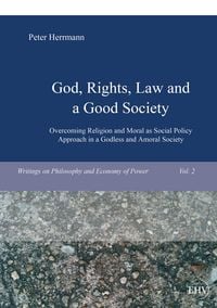 Produktbild: God, Rights, Law and a Good Society