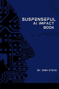 Produktbild: Suspenseful AI Impact Book