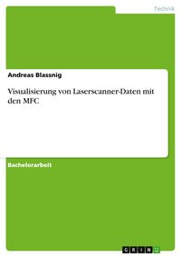 Produktbild: Visualisierung von Laserscanner-Daten mit den MFC