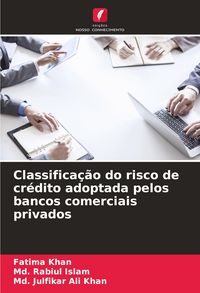 Produktbild: Classifica&ccedil;&atilde;o do risco de cr&eacute;dito adoptada pelos bancos comerciais privados