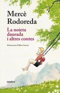 Produktbild: La noieta daurada i altres contes