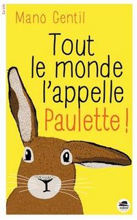 Produktbild: Tout le monde l'appelle Paulette !