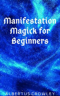Produktbild: Manifestation Magick for Beginners