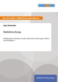 Bild vom Artikel Marktforschung vom Autor Anja Schneider