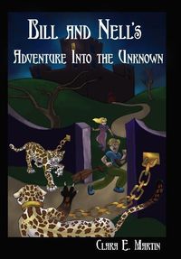 Produktbild: Bill and Nell's Adventure Into the Unknown