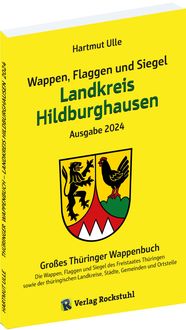 Produktbild: Wappen, Flaggen und Siegel LANDKREIS HILDBURGHAUSEN - Ein Lexikon - Ausgabe 2024