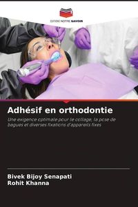 Produktbild: Adh&eacute;sif en orthodontie