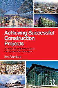 Produktbild: Achieving Successful Construction Projects