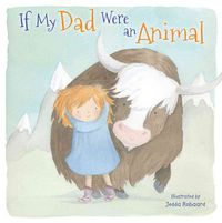 Produktbild: If My Dad Were An Animal