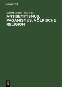 Produktbild: Antisemitismus, Paganismus, V&ouml;lkische Religion