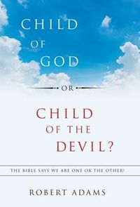 Produktbild: Child of God or Child of the Devil?